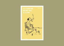 «Le chien ne meurt pas à la fin» : les amis poilus de Joël Martel